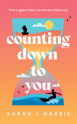 Counting Down to You 1662525273 Book Cover