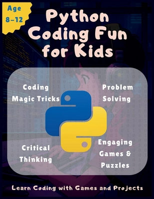 Python Coding Fun For Kids: Exciting, kid-frien... B0FSWSM8B4 Book Cover
