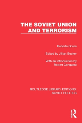 The Soviet Union and Terrorism 1032674393 Book Cover