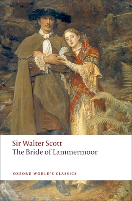 The Bride of Lammermoor 0199552509 Book Cover