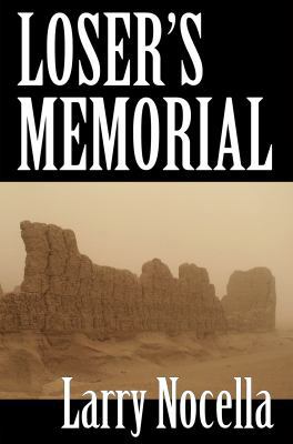 Loser's Memorial 061562555X Book Cover