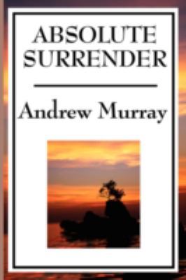Absolute Surrender 1604595876 Book Cover