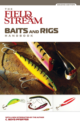 Field & Stream Baits and Rigs Handbook 1592282350 Book Cover