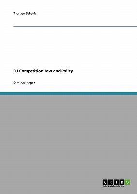 EU Competition Law and Policy 3638649849 Book Cover