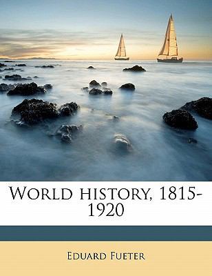 World history, 1815-1920 1178398870 Book Cover