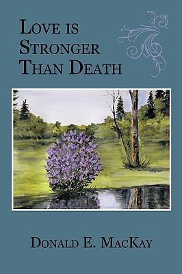 Love Is Stronger Than Death 1449055125 Book Cover