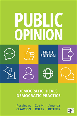 Public Opinion : Democratic Ideals, Democratic ... 1071989480 Book Cover