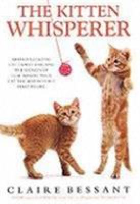 The Kitten Whisperer 1843581027 Book Cover