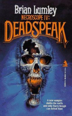 Necroscope IV: Deadspeak B0073WT89W Book Cover