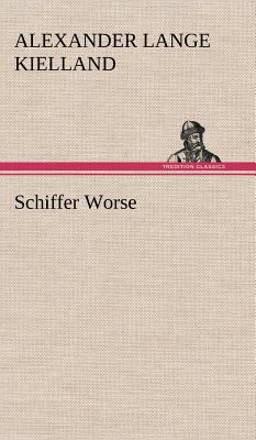 Schiffer Worse [German] 3847253735 Book Cover