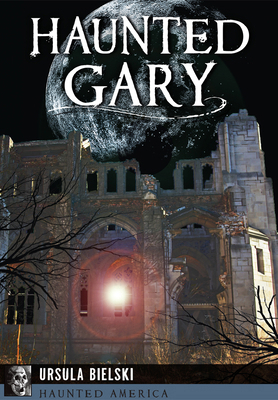 Haunted Gary 1626195617 Book Cover