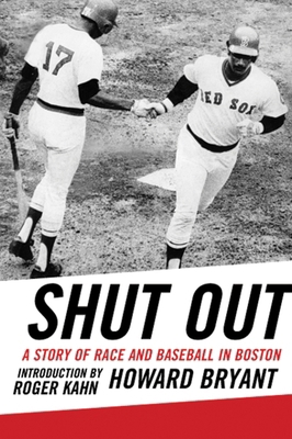 Shut Out: A Story of Race and Baseball in Boston 0807009792 Book Cover