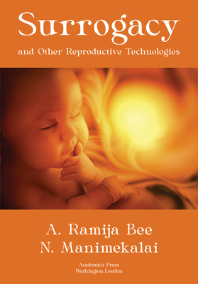 Surrogacy and Other Reproductive Technologies 1680538780 Book Cover