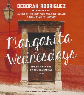 Margarita Wednesdays: Making a New Life by the ... 1482997177 Book Cover