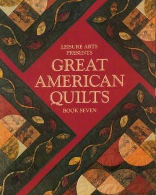Leisure Arts Presents Great American Quilts Boo... 0848718933 Book Cover