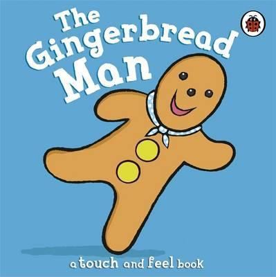 First Fairy Tales Gingerbread Man 1844229580 Book Cover