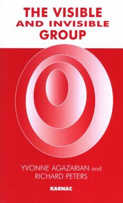 The Visible and Invisible Group: Two Perspectiv... 1855751194 Book Cover