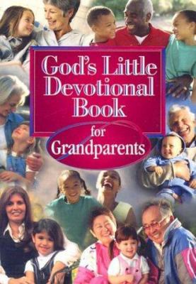 God's Little Devotional Book for Grandparents 1562926020 Book Cover