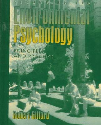 Environmental Psychology : Principles and Practice 0205189415 Book Cover