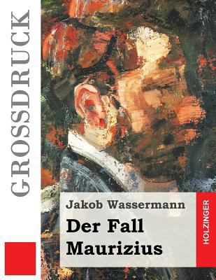 Der Fall Maurizius (Großdruck) [German] 1508497435 Book Cover