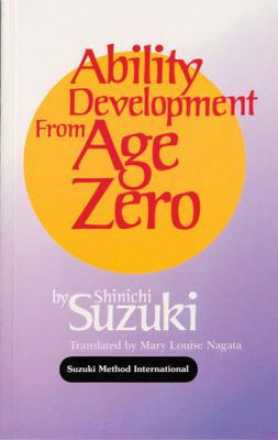 Ability Development from Age Zero B002CZEYK8 Book Cover