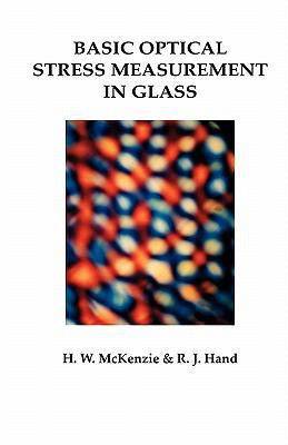 Basic Optical Stress Measurement in Glass 0900682272 Book Cover