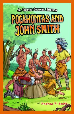 Pocahontas and John Smith 1448851904 Book Cover