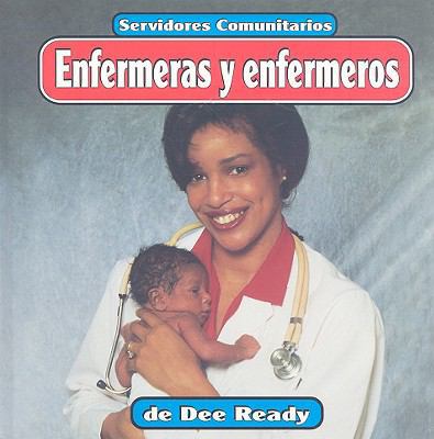 Enfermeras Y Enfermeros [Spanish] 1560658010 Book Cover