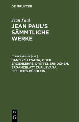 Levana, Oder Erziehlehre, Drittes Bändchen. Erg... [German] 3111040046 Book Cover