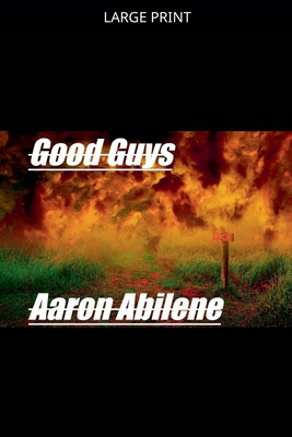 Good Guys [Large Print] B0GZCPFDKJ Book Cover