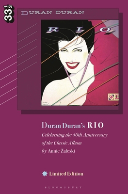 Duran Duran's Rio, Limited Edition: Celebrating... B0B1N78K6Y Book Cover