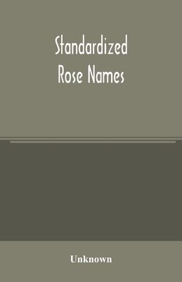 Standardized rose names 9354004113 Book Cover