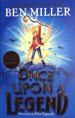 Once Upon a Legend: A Brand New Giant Adventure... 1398515906 Book Cover