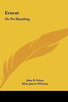 Ernest: Or No Humbug 1161670904 Book Cover