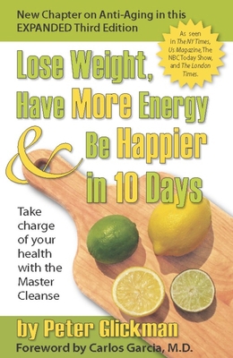 Lose Weight, Have More Energy & Be Happier in 1... 0975572253 Book Cover