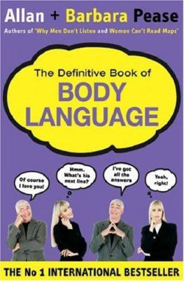 The Definitive Book of Body Language : The Secr... 0752861182 Book Cover