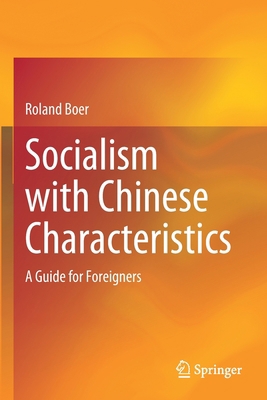 Socialism with Chinese Characteristics: A Guide... 9811616248 Book Cover
