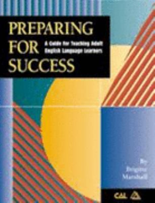 Preparing for Success: A Guide for Teaching Adu... 1887744614 Book Cover