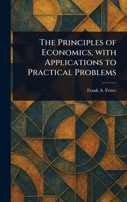 The Principles of Economics, With Applications ... 1023404370 Book Cover