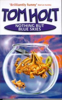 Nothing But Blue Skies 1841490407 Book Cover