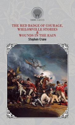 The Red Badge of Courage, Whilomville Stories &... 9390171873 Book Cover