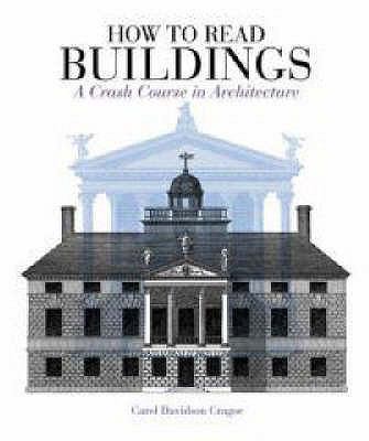 How to Read Buildings. Herbert Press. 2008. 0713686723 Book Cover