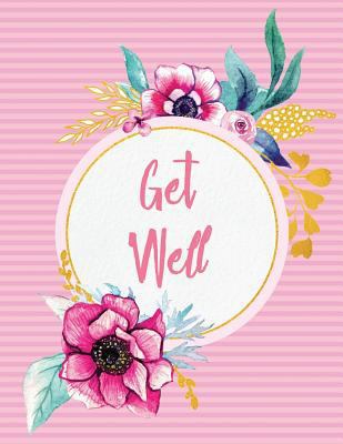 Get Well 1790386357 Book Cover