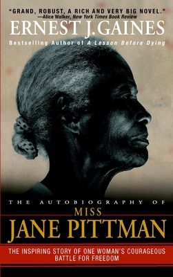 The Autobiography of Miss Jane Pittman 0385342780 Book Cover