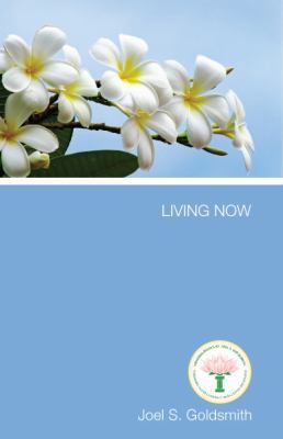 Living Now 1889051519 Book Cover