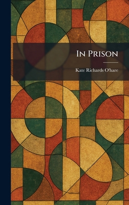 In Prison 1025736613 Book Cover