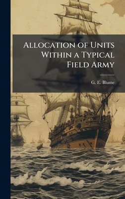 Allocation of Units Within a Typical Field Army 1025052188 Book Cover