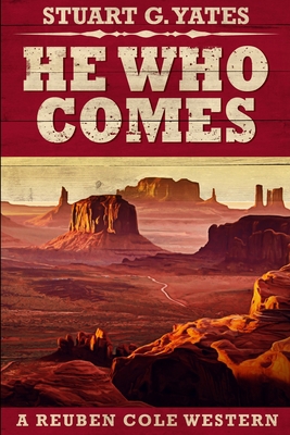 He Who Comes: Large Print Edition [Large Print] 1034172077 Book Cover