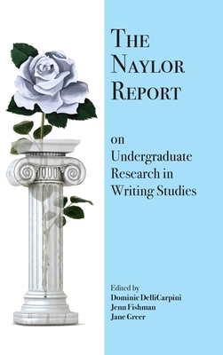 The Naylor Report on Undergraduate Research in ... 1643171569 Book Cover
