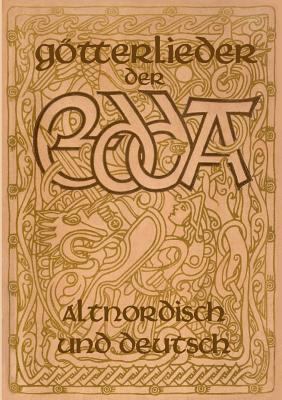 Götterlieder der Edda - Altnordisch und deutsch [German] 3744810089 Book Cover